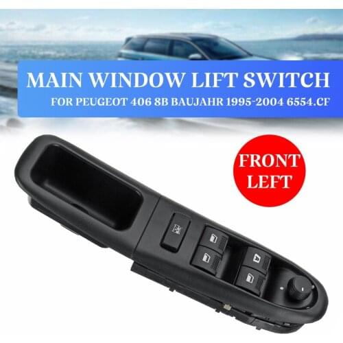 Front Left Electronic Power Electric Window Switch Control For Peugeot 406 8B Baujahr 1995 1996 1997 1998~2004