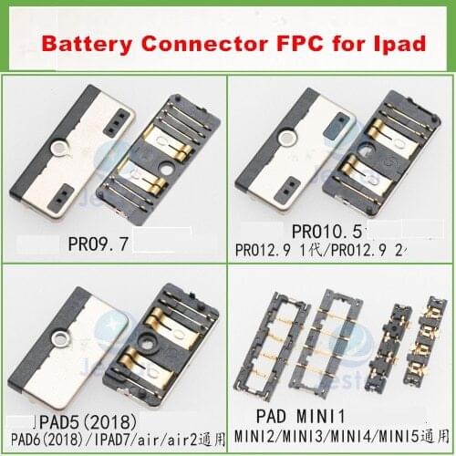 5pcs Battery FPC Connectors FOR IPAD Mini 1 2 3 4 5 air air2 PRO 9.7 / PRO 10.5 / PRO 12.9