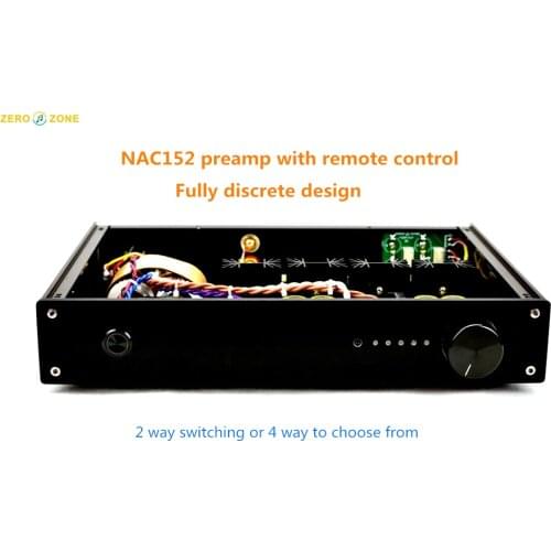 Fully discrete design NAC152 preamp with remote control / 2 way switching or 4 way to choose from
