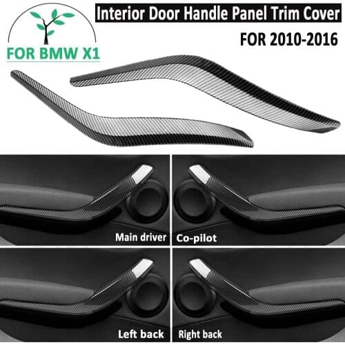 Interior Door Inner Panel Handle Pull Trim Cover Carbon fiber For BMW X1 E84 X1 23d/25i/16d/16i/18d/20i 2008-2016 51412991775