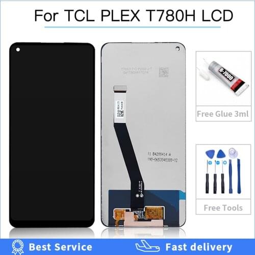 High quality LCD For TCL PLEX T780H LCD Display Touch Screen Digitizer Assembly LCD Display Replacement with tools + glue