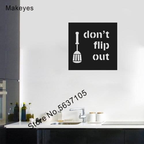 Makeyes Kitchen Don't Flip Out Wall Stickers Quotes Words Wall Decals Home Kitchen Wall Decoration Vinyl Design Wallpaper Q802
