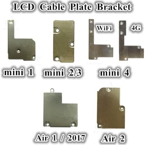 5Pcs LCD Flex Cable Plate Metal Bracket Holder For iPad mini 1 2 3 4 2017 2018 Air 1 2 LCD Flex Plate Bracket Replacement Parts