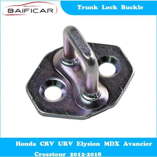 Baificar Brand New Genuine Trunk Lock Buckle Luggage Compartment Cover for Honda CRV URV Elysion MDX Avancier Crosstour2012-2018