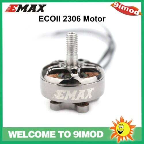 Good Sale EMAX ECO II Series 2306 Motor 6S 1700KV/1900KV 4S 2400KV Brushless Motor for FPV Racing RC Drone
