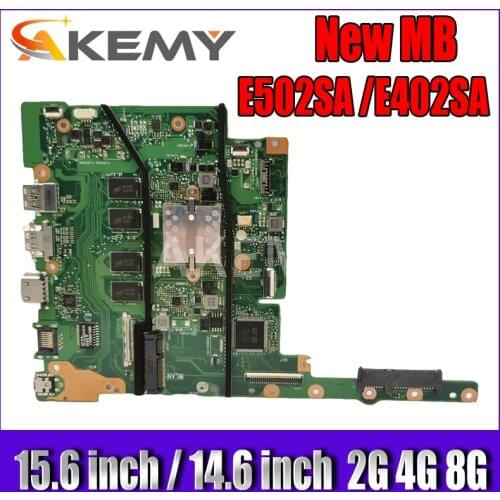 Akemy E502SA E402SA Laptop Motherboard For Asus E502S E502SA E402SA E402S Mainboard 2G/4G/8G N3050 N3060 N3150 N3160 N3710