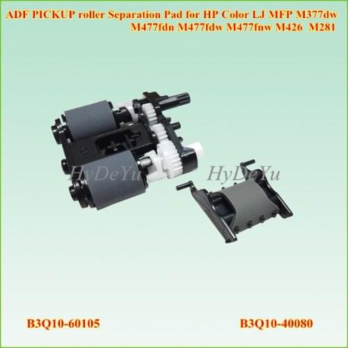 1SET B3Q10-60105 B3Q10-40080 ADF PICKUP roller Separation Pad for HP Color LJ MFP M377dw M477fdn M477fdw M477fnw M426 M281