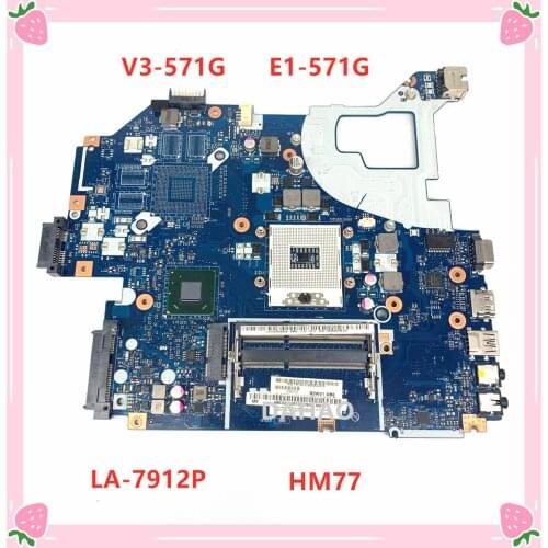 For Acer E1-531 E1-571G V3-571G V3-571 Q5WV1 LA-7912P Laptop Motherboard With SLJ8C HM77 DDR3 Support i3/i5/i7 100% Full tested