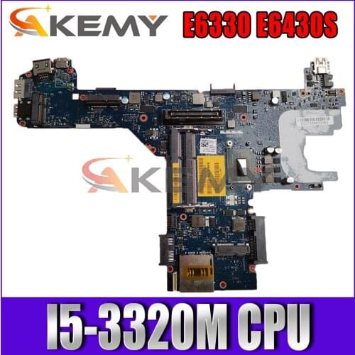 Akemy I5-3320M FOR Dell Latitude E6330 E6430S Laptop Motherboard QAL70 LA-7741P CN-0850YT 850YT Mainboard 100% tested