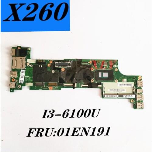 I3-6100U MM-A531 FOR Lenovo ThinkPad X260 notebook motherboard Ben260 motherboard DDR4 FRU:01EN191 complete test free shipment