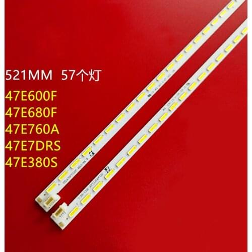 Led backlight for 47E680F HR-5300-AZ4700000 screen SEL470FY(LDF-200)-X4-R/L article lamp 1pair=2pcs 1pcs=57led 521mm
