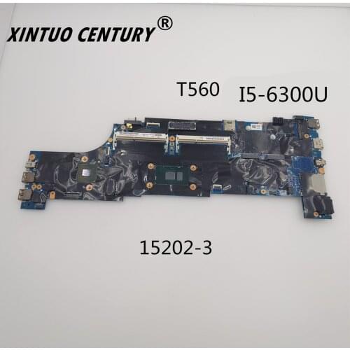 For Lenovo Thinkpad T560 LSZ-2 motherboard mainboard MB 15202-3 i5-6300U 01ER004 01ER003 01AY324 01AY325 01AY307 100% test