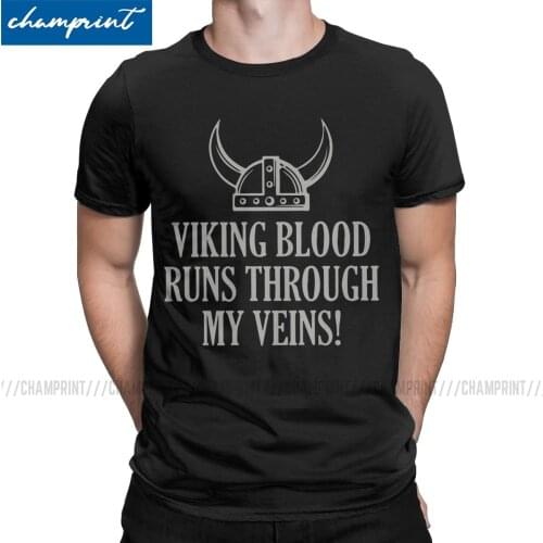 Viking Blood Runs Through My Veins T Shirt Mens Funny T-Shirt Round Neck Ship Sailing Cruise Captain Sail Sailor Skipper Tees
