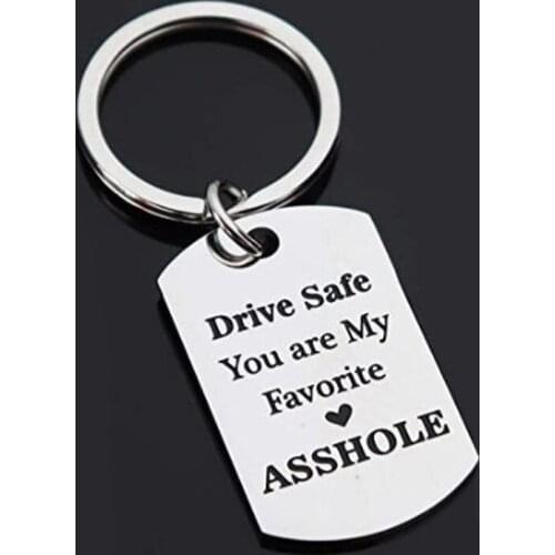 Metal Drive Safe You`Re My Favorite Stainless Steel Charm Funny Keyring Couple Jewelry