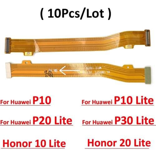 10pcs/Lot, Motherboard FPC Main Board Connector Flex Cable For Huawei P9 P10 P20 P30 Lite / Honor 9 10 20 30S Lite