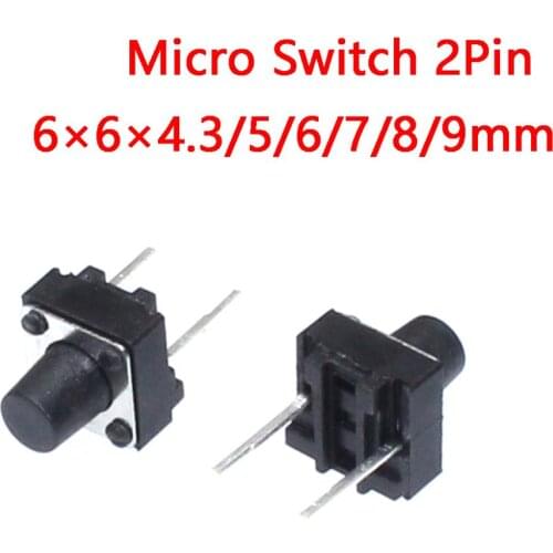 100pcs Micro Switch Middle 2pin 6x6x4.3/5/6/7/8/9mm Switch Tactile Push Button Switches 6*6*4.3 6*6*5 6*6*6 6*6*7 6*6*8 6*6*9