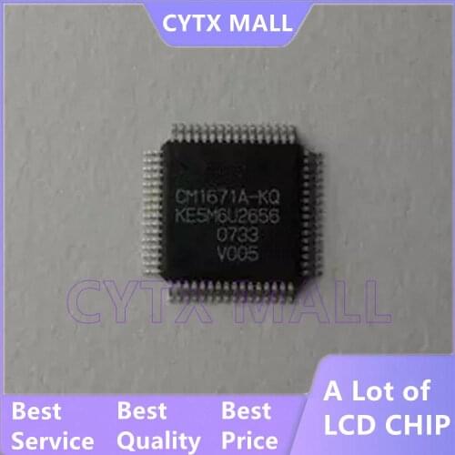 1PCS CM1671A-KQ CM1671A CM1671 TQFP64