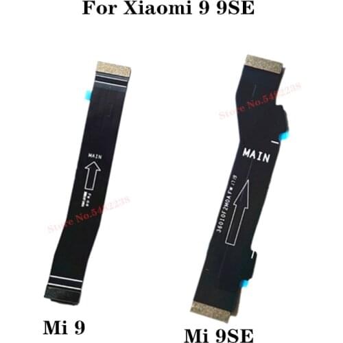 Original MainBoard Flex Cable For Xiaomi Mi 9 9SE mi9 Mi9se LCD USB Motherboard Main Board Connector Data transmission Ribbon