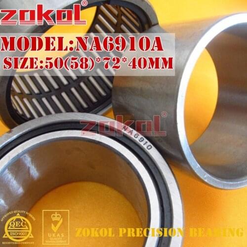 ZOKOL NA6910 A NA6910A Entity ferrule needle roller bearing 50*72*40mm RNA6910A 58*72*40mm