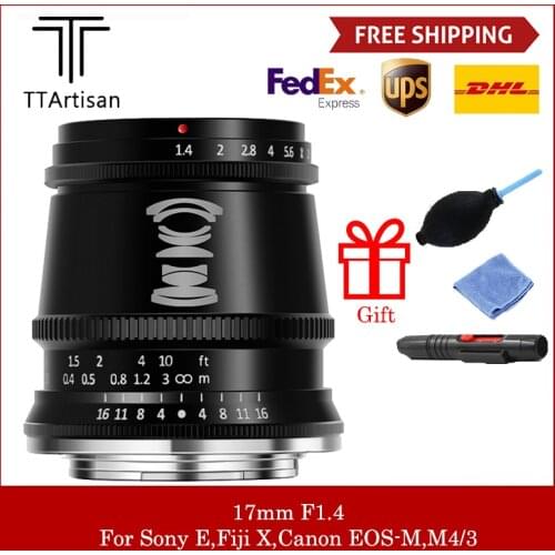 TTartisan 17mm F1.4 Camera Lens APS-C Manual Fixed Focus Lens For Sony E Fuji Fujifilm X FX M4/3 Canon EOS-M Mount Camera