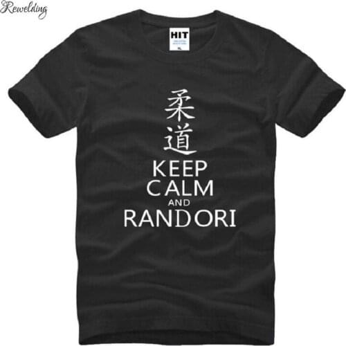 Judo KEEP CALM AND RANDORI Printed Mens T-Shirt T Shirt For Men Summer New Short Sleeve O Neck Cotton Top Tee Camisetas Hombre