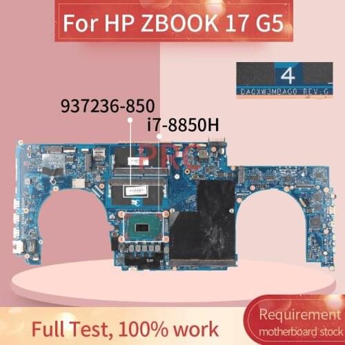 937236-850 For HP ZBOOK 17 G5 i7-8850H Laptop motherboard DA0XW3MBAG0 SR3YZ DDR4 Notebook Mainboard