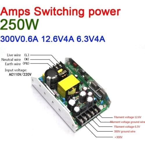 250W tube power amplifier Amps Switching power supply 300V 0.6A / 12.6V 4A / 6.3V 4A AC 220V 110V