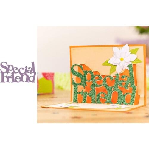 Pop-up Word Special Friend Metal Cutting Dies for Scrapbooking and Card Making Craft 2019 New die cuts