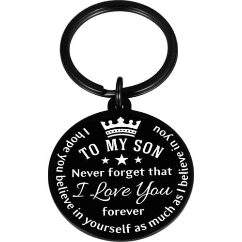 Inspirational Son Gifts from Dad Keychain Gift for Teen Girl Graduation for Teenage Girls Kids Birthday Wedding Presents