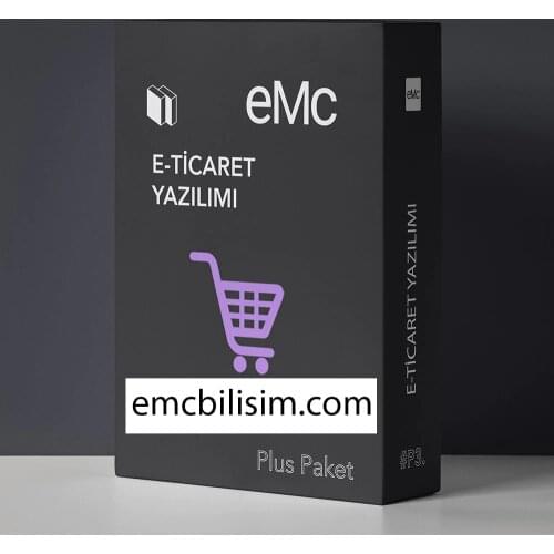 EMc E-TİCARET YAZILIMI | PLUS PAKET