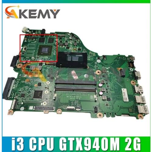 E5-575 E5-774G F5-573 E5-575G Motherboard For Acer Laptop ZAA X32 DAZAAMB16E0 With CPU i3 GPU GTX940M 2G DDR4 100% Fully Tested
