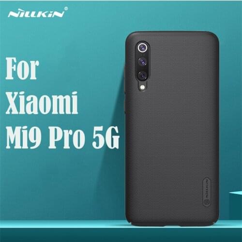 Nillkin Case For Xiaomi Mi 9 Pro 5G Cover Super Frosted Shield Hard PC Matte protector Back Cover For Xiaomi Mi9 Pro 5G Case