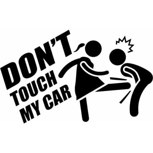 Funny Creativity DON'T TOUCH MY CAR Car Sticker Vinyl Decals Waterproof Motorcycle Sticker PVC 15.7cm X 9.6cm