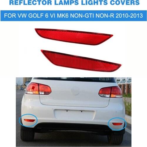 1Pair Rear Bumper Reflector Lamps Lights Covers Left Right Red for VW Golf 6 VI MK6 Standard Only 10-13 Not GTI R Convertible