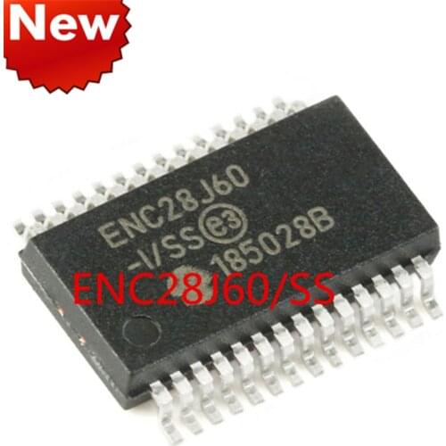 100% New Original SMD ENC28J60/SS ENC28J60 Ethernet controller 8KB RAM SSOP-28 In Stock