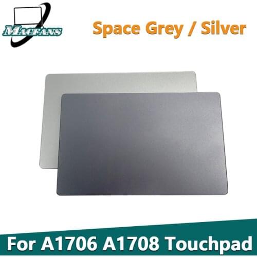Original Silver/Space Grey A1708 touchpad Trackpad For Macbook PRO Retina 13" A1706 Touch Pad Track Pad 2016 2017 Year