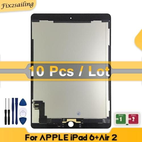 10 Pcs/Lot 100% Tested LCD For iPad Air 2 iPad 6 A1567 A1566 9.7'' Display Screen Digitizer Panel Assembly Replacement & Tools