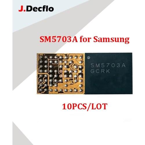 JDecflo 10pcs/lot ORIGINAL NEW Charging IC SM5703A For Samsung A8000 J700H J500 Charger IC A8 USB Chips Integrated Circuits