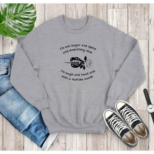 I’m not sugar and spice and everthing nice skull rose religion women fashion unisex cotton gothic sweatshirt quality pullovers