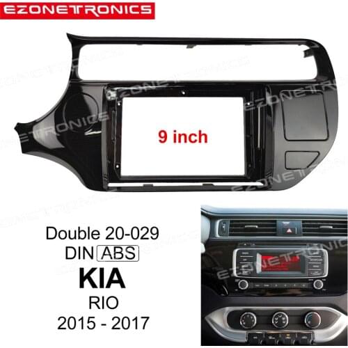 2Din 1Din Car CD DVD Frame Audio Fitting Adaptor Dash Trim Kits Facia Panel 9inch For Kia Rio 2015 16 17 Double Din Radio Player