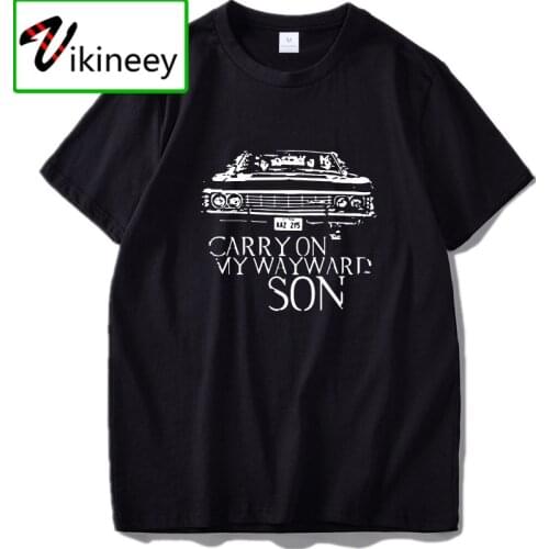 Supernatural TV Series T Shirt Carry On My Wayward Son Songs TShirt EU Size 100% Cotton High Quality Tee Tops