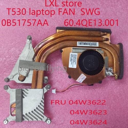 T530 FAN for Thinkpad T530 T530i laptop SWG radiator FRU 04W3622 04W3623 04W3624 P/N: 0B51757AA 60.4QE13.001 100% test OK