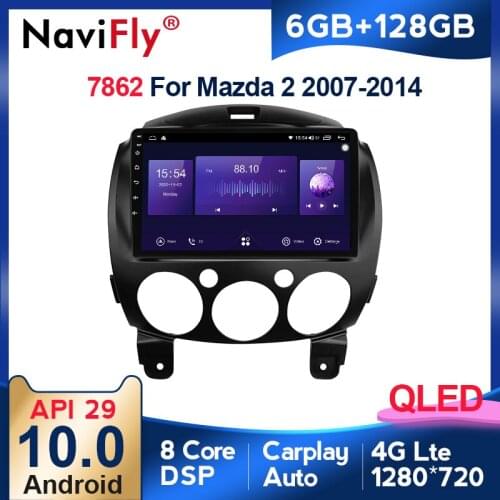 NaviFly 7862 QLED 1280*720 6GB+128GB Carplay Android 10 Car Stereo Head Unit GPS Multimedia Player For Mazda 2 DE 2007 - 2014