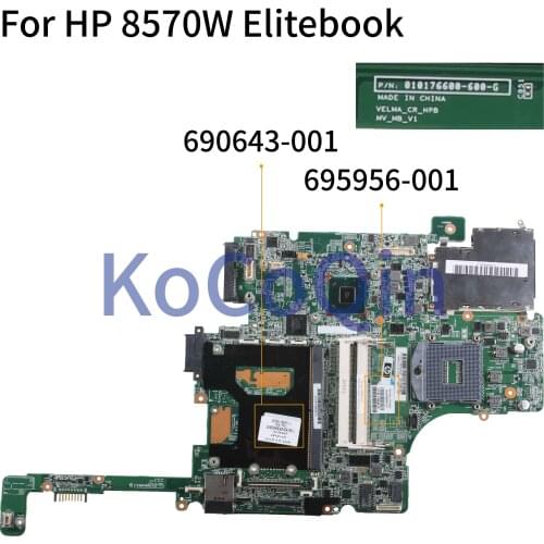 KoCoQin Laptop Motherboard For HP Elitebook 8570W 4 RAM Slot Core SLJ8A Mainboard 690643-501 695956-001 010176600 DDR3