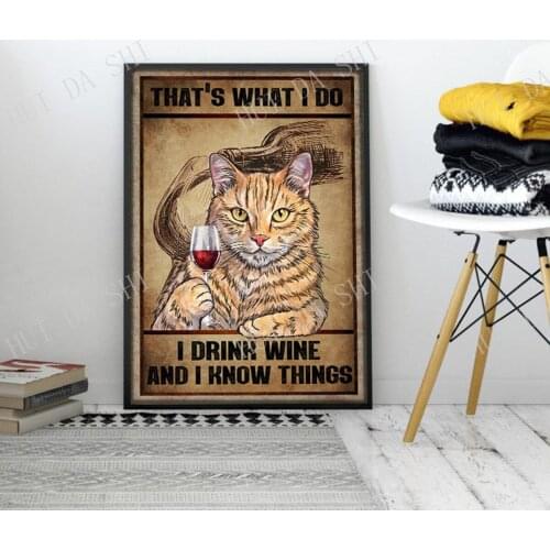 Cat Poster - Thats What I Do I Drink Wine And I Know Things Poster, Vintage Cat Wall Art, Cat Art Print, Wine Lovers Canvas