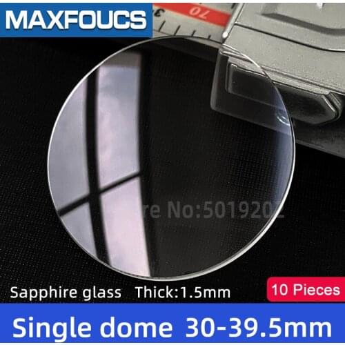 Watch Glass Thick 1.5 mm Diameter 30-39.5 mm Single dome Sapphire Anti scratch Smooth Round Transparent Crystal ，10 pieces S