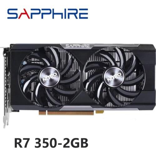 Original SAPPHIRE R7 350 2GB Video Cards For AMD GPU Radeon R7350 2GB Graphics Cards Computer PC Gaming HDMI VGA
