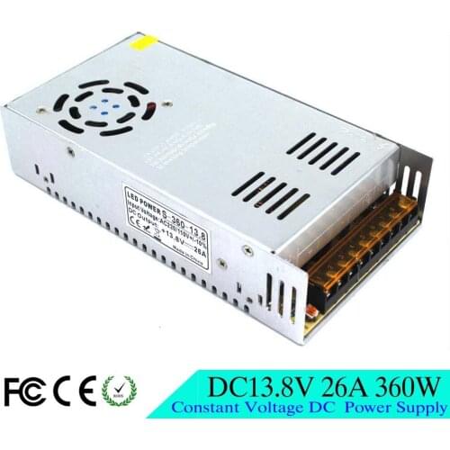 Single Output DC Power Supply Regulated 13.8V 26A 360W Led Driver AC 110 220V Input to DC13.8V SMPS For Strip CNC Radio CCTV