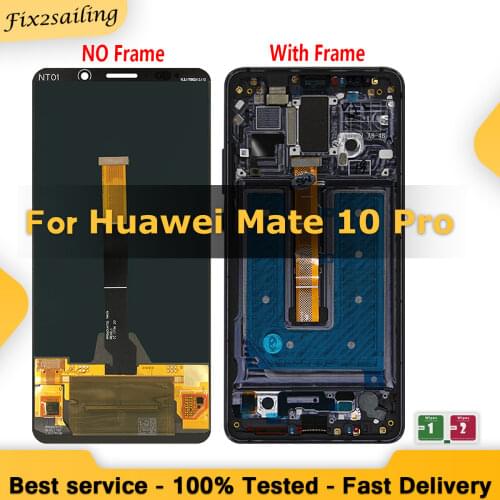 New LCD For Huawei Mate 10 Pro LCD Display Touch Screen Digitizer Assembly Replacement 100% Tested Working