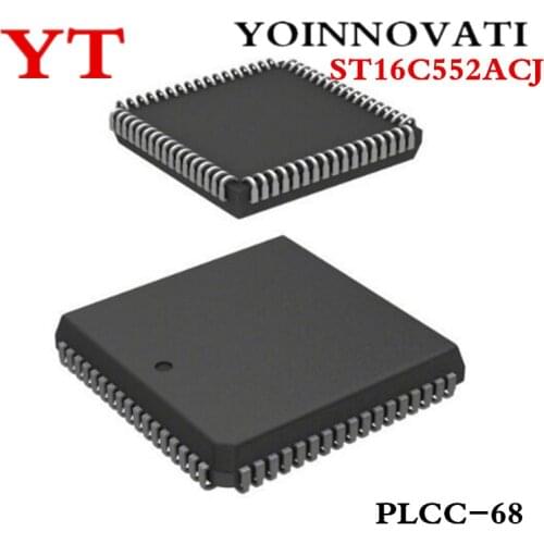 5 pcs/lot ST16C552ACJ ST16C552AC ST16C552A ST16C552 16C552 PLCC-68